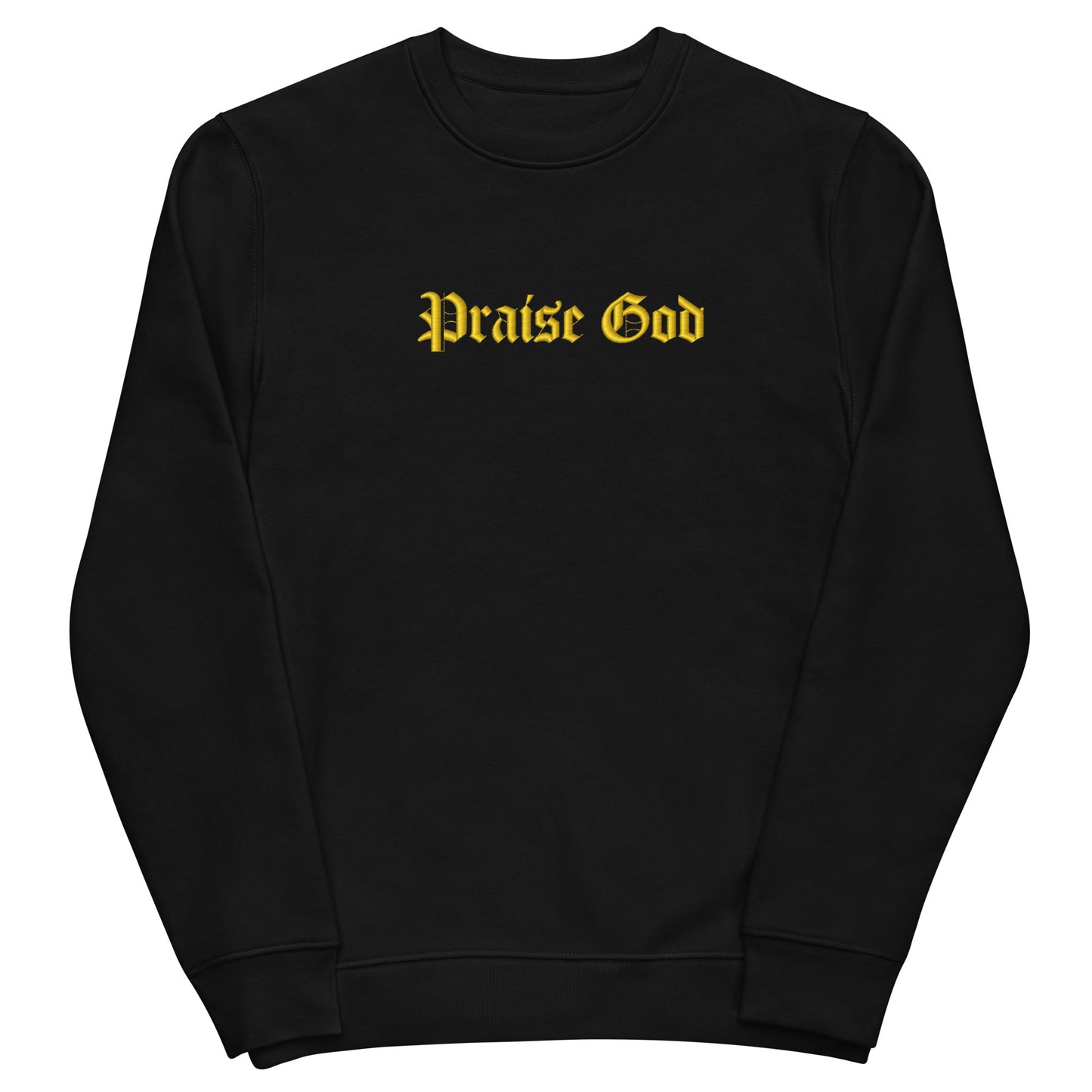 Praise God Classics fashion sweatshirt